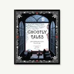 Chronicle Books Ghostly Tales: Spine-chilling Stories Of The Victorian Age Book