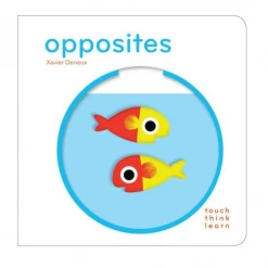 Chronicle Books Touch Think Learn - Opposites