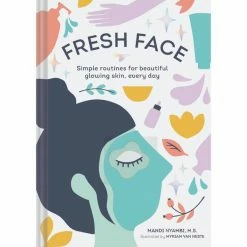 Chronicle Books Fresh Face Beauty Book